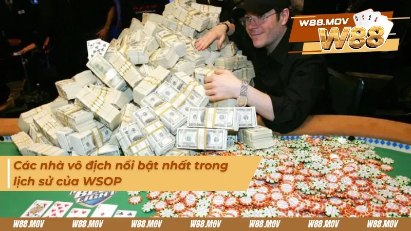 Những nhà vô địch Poker được yêu thích nhất